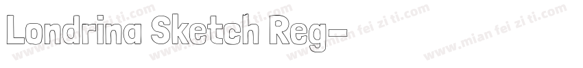 Londrina Sketch Reg字体转换